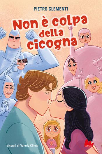 Non è colpa della cicogna - Pietro Clementi - Libro Gallucci 2020, Universale d'Avventure e d'Osservazioni. Baby | Libraccio.it