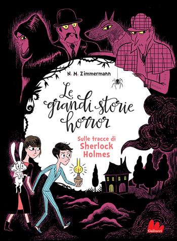 Le grandi storie horror. Ediz. a caratteri grandi. Vol. 5: Sulle tracce del mastino dei Baskerville - Naïma Murail Zimmermann - Libro Gallucci 2021, Universale d'Avventure e d'Osservazioni | Libraccio.it