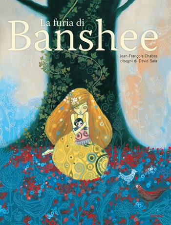 La furia di Banshee. Ediz. a colori - Jean-François Chabas, David Sala - Libro Gallucci 2021, Gallerìa | Libraccio.it