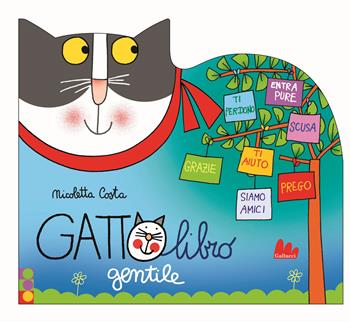 Gattolibro gentile. Ediz. a colori - Nicoletta Costa - Libro Gallucci 2021, Cartonbello | Libraccio.it