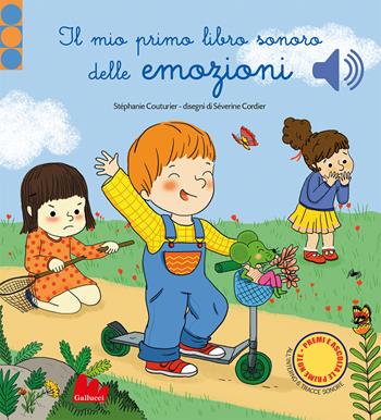 Il mio libro sonoro delle emozioni. Classici sonori. Ediz. a colori - Séverine Cordier - Libro Gallucci 2021, Cartonbello | Libraccio.it