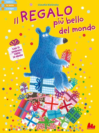 Il regalo più bello del mondo. Ediz. a colori - Claudia Bielinsky - Libro Gallucci 2021 | Libraccio.it