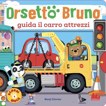 Orsetto Bruno guida il carro attrezzi. Ediz. a colori - Benji Davies - Libro Gallucci 2022 | Libraccio.it