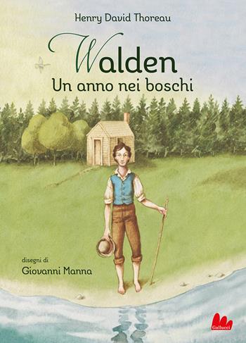 Walden. Un anno nei boschi - Henry David Thoreau - Libro Gallucci 2021, Illustrati | Libraccio.it