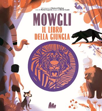 Mowgli, il libro della giungla da Rudyard Kipling. Ediz. a colori - Michel Laporte - Libro Gallucci 2022, Artedicarte | Libraccio.it