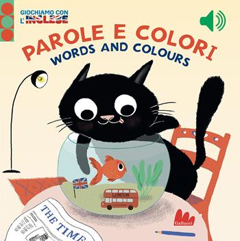 Parole e colori. Giochiamo con l'inglese. Ediz. a colori - Marie Leghima - Libro Gallucci 2022, Imparare l'inglese/Bilingue | Libraccio.it