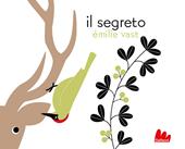 Il segreto. Ediz. a colori