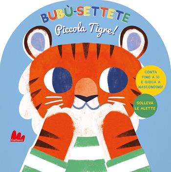 Bubù-settete, piccola tigre! Ediz. a colori - Helmi Verbakel - Libro Gallucci 2022, Artedicarte | Libraccio.it