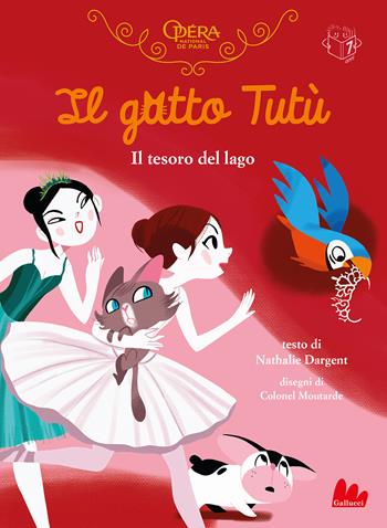 Il gatto Tutù. Il tesoro del lago - Nathalie Dargent - Libro Gallucci Bros 2022 | Libraccio.it