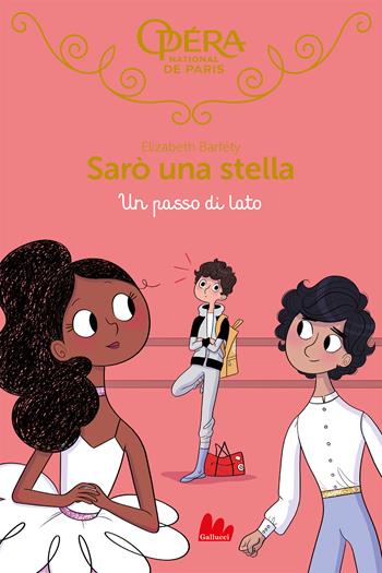 Un passo di lato. Sarò una stella. Vol. 12 - Elizabeth Barféty - Libro Gallucci Bros 2022, Universale d'Avventure e d'Osservazioni. Letture intermedie | Libraccio.it