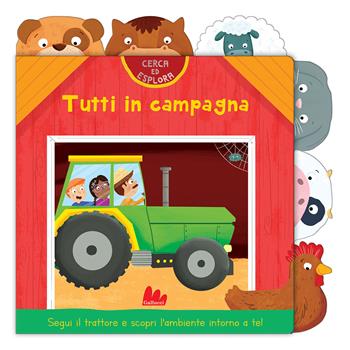 Tutti in campagna. Cerca ed esplora. Ediz. a colori - Angelika Scudamore - Libro Gallucci 2022, Cartonbello | Libraccio.it