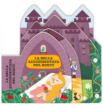La bella addormentata nel bosco. Fiabe sagomate. Ediz. a colori - Magda N. Garguláková, Miho Satake - Libro Gallucci 2022, Cartonbello | Libraccio.it