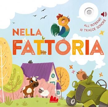 Nella fattoria. Ediz. a colori - Julia Bezdêková, Magdalena Takácová - Libro Gallucci 2022, Cartonbello | Libraccio.it