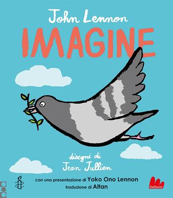 Imagine. Ediz. italiana e inglese - John Lennon - Libro Gallucci 2022, Illustrati | Libraccio.it