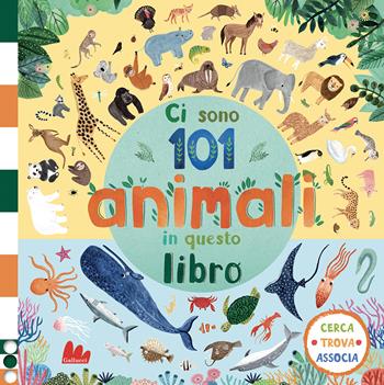 Ci sono 101 animali marini in questo libro. Cerca, trova, associa. Ediz. a colori - Rebecca Jones - Libro Gallucci 2022, Artedicarte | Libraccio.it