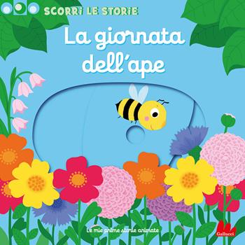 La giornata dell'ape. Scorri le storie. Ediz. a colori - Nathalie Choux - Libro Gallucci 2022, Artedicarte | Libraccio.it