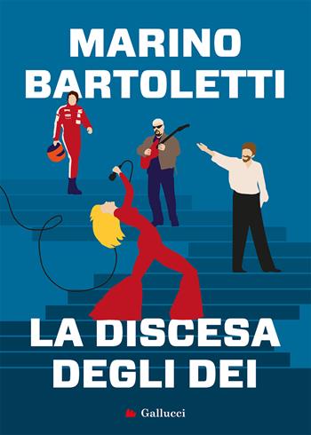 La discesa degli dei - Marino Bartoletti - Libro Gallucci Bros 2022, Universale Gallucci | Libraccio.it