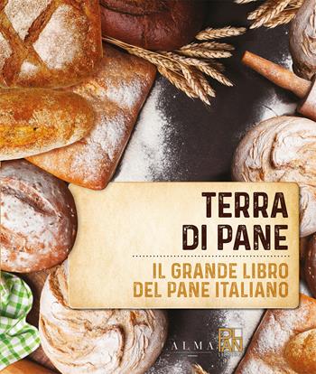 Terra di pane. Il grande libro del pane italiano - Ezio Marinato, Leila Salimbeni - Libro Gallucci 2022, Plan Libreria | Libraccio.it