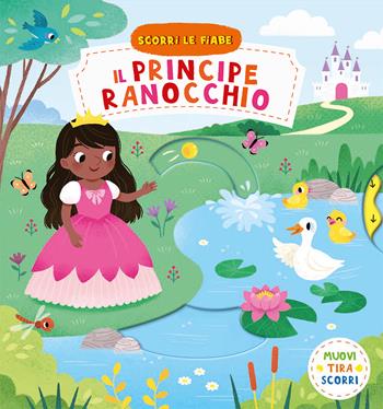 Il principe ranocchio. Scorri le fiabe. Ediz. a colori - Yi-Hsuan Wu - Libro Gallucci 2023, Artedicarte | Libraccio.it