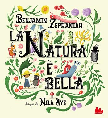 La natura è bella. Ediz. a colori - Benjamin Zephaniah, Benjamin Zephaniah - Libro Gallucci 2023, Illustrati | Libraccio.it