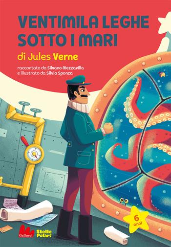 Ventimila leghe sotto i mari di Jules Verne - Silvano Mezzavilla - Libro Gallucci Bros 2023, Universale d'Avventure e d'Osservazioni. Prime letture | Libraccio.it