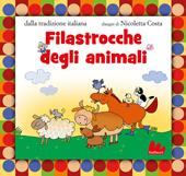 Filastrocche degli animali. Ediz. a colori