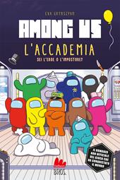 Among Us. L'accademia. Libro gioco