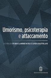 Umorismo, psicoterapia e attaccamento