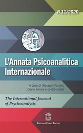 L' annata psicoanalitica internazionale. The international journal of psychoanalysis (2020). Vol. 11