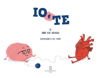 Io e te - Anna Rita Verardo - Libro Giovanni Fioriti Editore 2021 | Libraccio.it