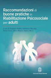 Raccomandazioni di buone pratiche in riabilitazione psicosociale per adulti