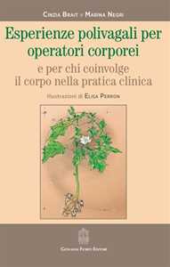 Esperienze Polivagali Per Operatori Corporei E Per Chi Coinvolge ...