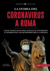 La storia del Coronavirus a Roma e nel Lazio