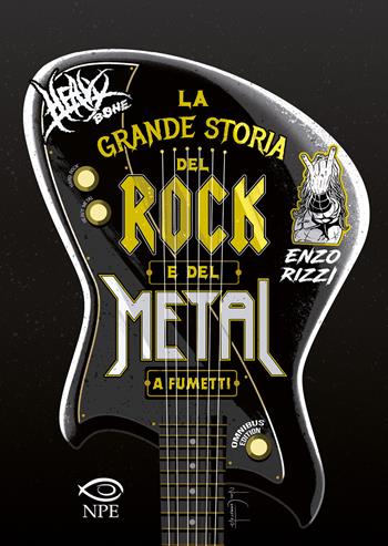 Heavy Bone. La grande storia del rock e del metal a fumetti. Omnibus edition - Enzo Rizzi - Libro Edizioni NPE 2021, Music & comics | Libraccio.it