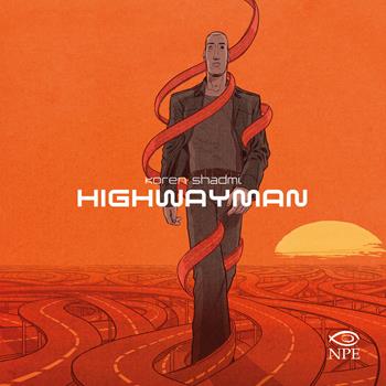 Highwayman - Koren Shadmi - Libro Edizioni NPE 2021, Koren Shadmi | Libraccio.it