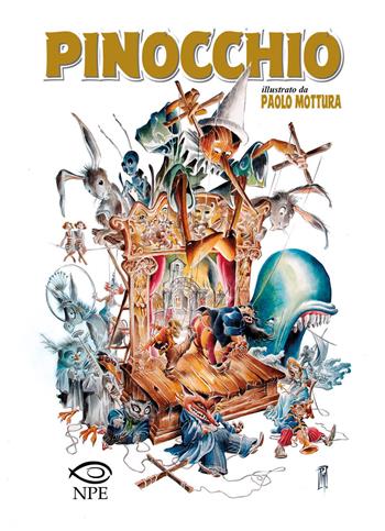 Pinocchio di Carlo Collodi. Ediz. a colori - Paolo Mottura - Libro Edizioni NPE 2022, L'arte delle nuvole | Libraccio.it