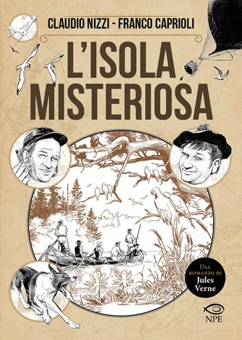 L'isola misteriosa - Claudio Nizzi, Franco Caprioli - Libro Edizioni NPE 2024, Franco Caprioli | Libraccio.it