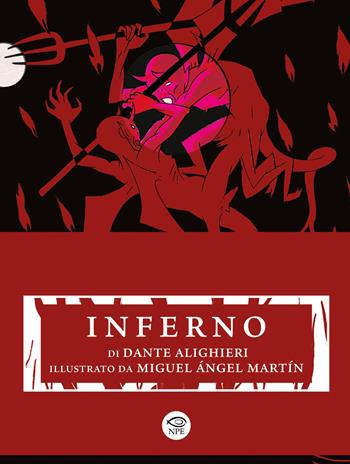 Inferno - Dante Alighieri - Libro Edizioni NPE 2026, Miguel Ángel Martín | Libraccio.it