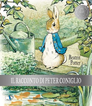 Il racconto di Peter Coniglio. Ediz. a colori - Beatrix Potter - Libro Pulce 2023 | Libraccio.it
