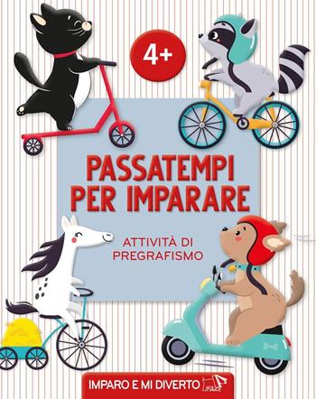 Passatempi per imparare. Attività di pregrafismo. Ediz. a colori  - Libro Pulce 2023, Imparo e mi diverto | Libraccio.it
