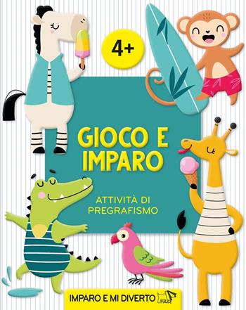 Gioco e imparo. Attività di pregrafismo. Ediz. a colori  - Libro Pulce 2024, Imparo e mi diverto | Libraccio.it