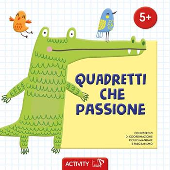 Quadretti che passione. Ediz. a colori  - Libro Pulce 2024, Activity | Libraccio.it