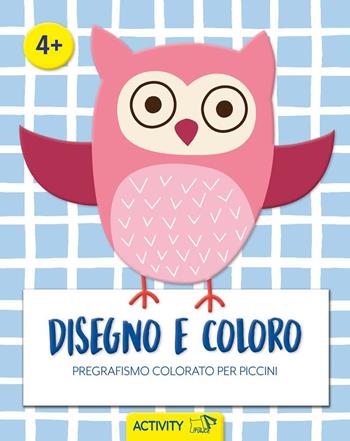 Disegno e coloro. Pregrafismo colorato per piccini  - Libro Pulce 2025, Activity | Libraccio.it