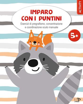 Imparo con i puntini. Esercizi di pregrafismo, concentrazione e coordinazione oculo manuale  - Libro Pulce 2025, Imparo e mi diverto | Libraccio.it
