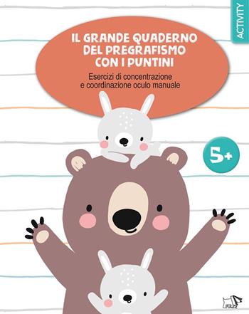 Il grande quaderno del pregrafismo coi puntini. Ediz. a colori  - Libro Pulce 2025, Imparo e mi diverto | Libraccio.it