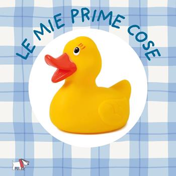 Le mie prime cose. Ediz. a colori  - Libro Pulce 2025, Girelli | Libraccio.it