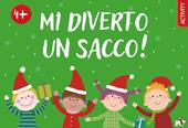 Mi diverto un sacco! Ediz. a colori
