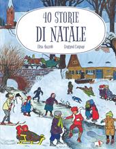 40 storie di Natale. Ediz. a colori