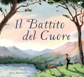 Il battito del cuore. Ediz. illustrata - Louise Greig, Julia Moscardo - Libro Pulce 2026, Comunicazione e sentimenti | Libraccio.it