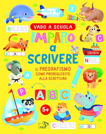 Imparo a scrivere. Ediz. a colori  - Libro Pulce 2026, Vado a scuola | Libraccio.it